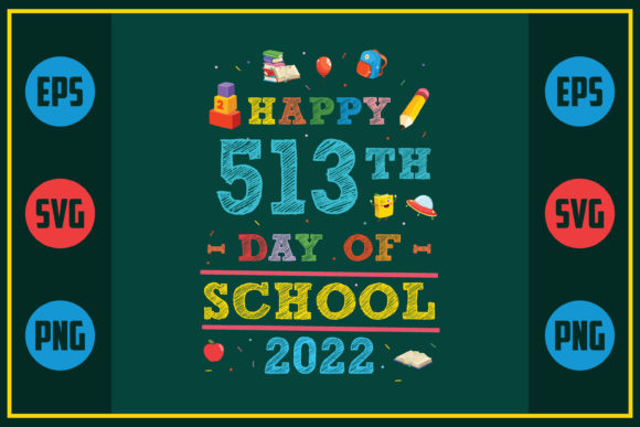 Celebrating 513th Day of School in Style