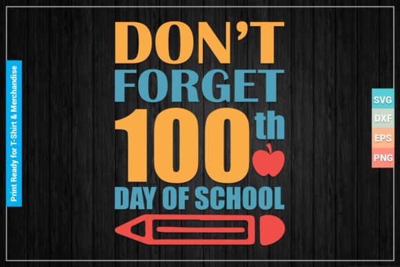 Don't 100th Day School SVGcut Files Review