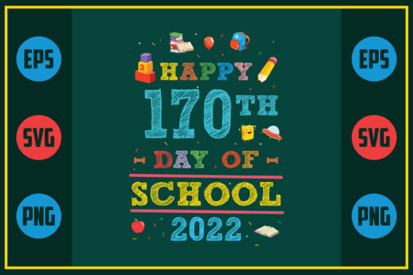 Happy 170th Day of School 2022: A Unique Embroidery Design