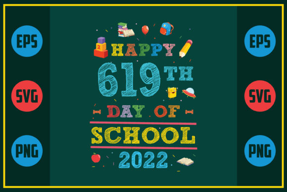 Happy 619th Day of School 2022: A Unique Embroidery Design